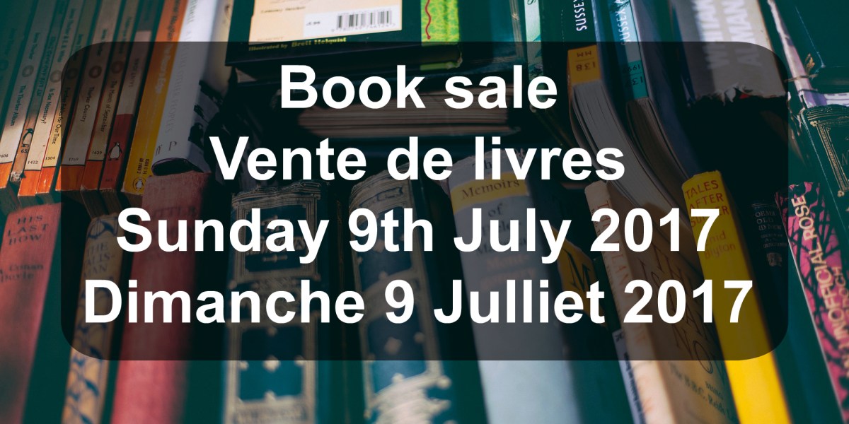 Book sale July / Vente de livres Julliet&nbsp;2017